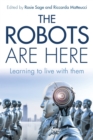 Image for The robots are here