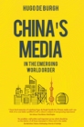 Image for China&#39;s Media in the Emerging World Order