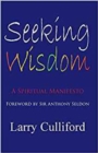Image for Seeking Wisdom: A Spiritual Manifesto