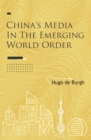 Image for China&#39;s media in the emerging world order