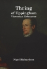 Image for Thring Of Uppingham: Victorian Educator