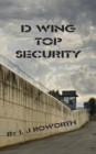 Image for D Wing Top Security