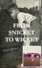 Image for From Snicket to Wicket