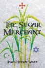 Image for The Sugar Merchant