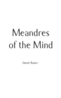 Image for Meandres of the Mind