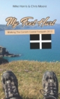 Image for My Feet Hurt : Walking The Cornish Coastal Footpath 2013