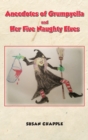 Image for Anecdotes of Grumpyella and Her Five Naughty Elves