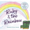 Image for Ruby &amp; the Rainbow