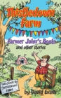 Image for Thistledown Farm  : farmer John&#39;s boots and other stories