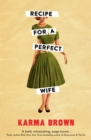 Image for Recipe for a Perfect Wife