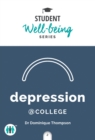 Image for Depression at College : A Pocket Guide