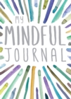 Image for My Mindful Journal