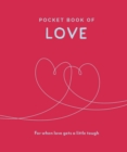 Image for Pocket book of love  : for when love gets a little tough