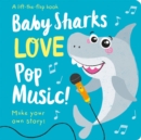 Image for Baby sharks love pop music!