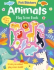 Image for Felt Stickers Animals Play Scene Book