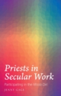 Image for Priests in secular work  : participating in the &quot;Missio Dei&quot;