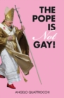 Image for The Pope is not gay!
