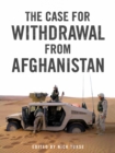 Image for The case for withdrawal from Afghanistan