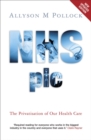 Image for NHS plc: the privatisation of our health care
