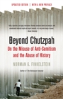 Image for Beyond Chutzpah: On the Misuse of Anti-Semitism and the Abuse of History