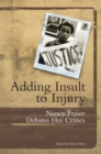 Image for Adding insult to injury: Nancy Fraser debates her critics