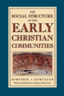 Image for The social structure of the early Christian communities