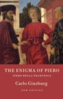 Image for The Enigma of Piero: Piero Della Francesca