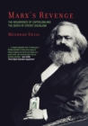Image for Marx&#39;s revenge: the resurgence of capitalism and the death of statist socialism