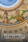 Image for Revisioning French Culture: Essays in Honor of Lawrence D. Kritzman : 4