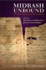 Image for Midrash unbound: transformations and innovations