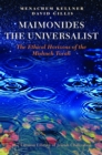 Image for Maimonides the Universalist: The Ethical Horizons of the Mishneh Torah