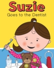 Image for Suzie Goes to the Dentist