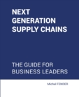 Image for Next generation supply chains