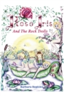 Image for Rose Iris and the Rock Trolls