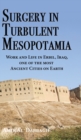 Image for Surgery in Turbulent Mesopotamia : Work and Life in Erbil, Iraq, one of the most Ancient Cities on Earth