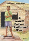 Image for I want to be a thatcher man
