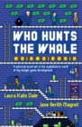 Image for Who Hunts the Whale