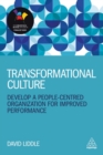 Image for Transformational culture  : develop a people-centred organization for improved performance