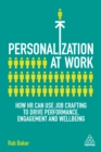 Image for Personalization at work: how HR can use job crafting to drive performance, engagement and wellbeing
