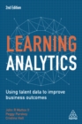 Image for Learning analytics: using talent data to improve business outcomes