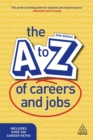 The A to Z of careers and jobs - Editorial, Kogan Page