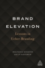 Image for Brand Elevation: Lessons in Ueber-Branding