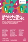 Image for Excellence in coaching  : theory, tools and techniques to achieve outstanding coaching