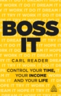 Image for Boss It: Control Your Time, Your Income and Your Life