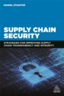Image for Supply Chain Security : Strategies for Improving Supply Chain Transparency and Integrity