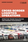 Image for Cross-Border Logistics Operations: Effective Trade Facilitation and Border Management