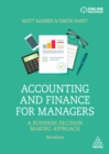 Image for Accounting and Finance for Managers: A Business Decision Making Approach