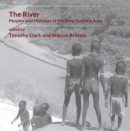 Image for The river  : peoples and histories of the Omo-Turkana area