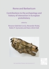 Image for Rome and Barbaricum: Contributions to the Archaeology and History of Interaction in European Protohistory