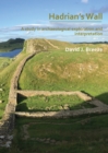 Image for Hadrian&#39;s Wall: A study in archaeological exploration and interpretation